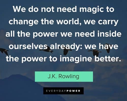 leadership quotes about we have the power to imagine better