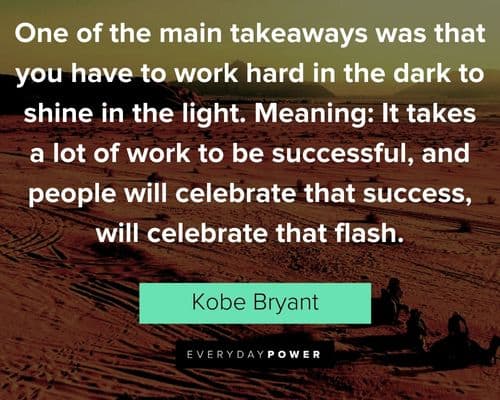 Mamba Mentality quotes about working hard and making sacrifices