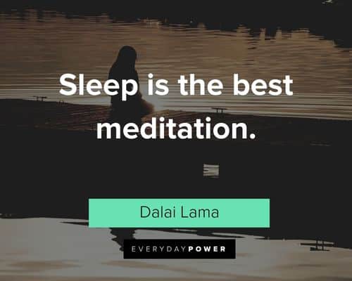 meditation quotes about sleep is the best meditation