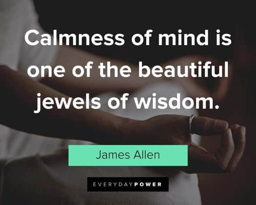 meditation quotes about calmness of mind is one of the beautiful jewels of wisdom