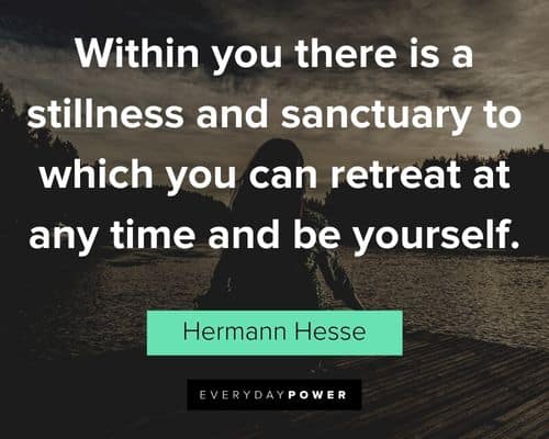 meditation quotes about within you there is a stillness and sanctuary