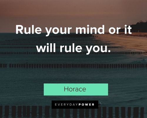 quotes about control about rule your mind or it will rule you