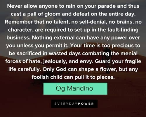 quotes about control on never allow anyone to rain on your parade and thus cast a pall of gloom and defeat on the entire day