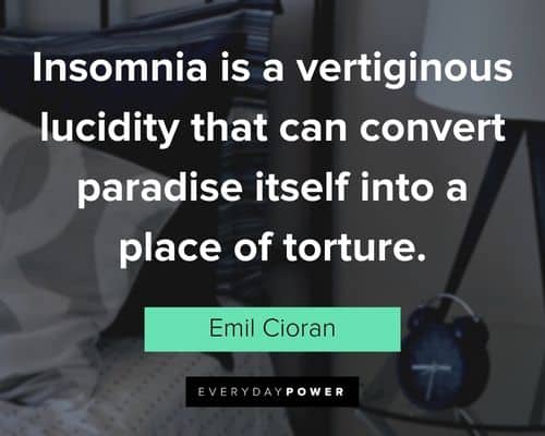 insomnia quotes that can convert paradise itself into a place of torture