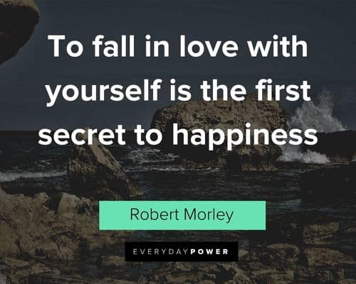 self worth quotes to fall in love with yourself is the first secret to happiness