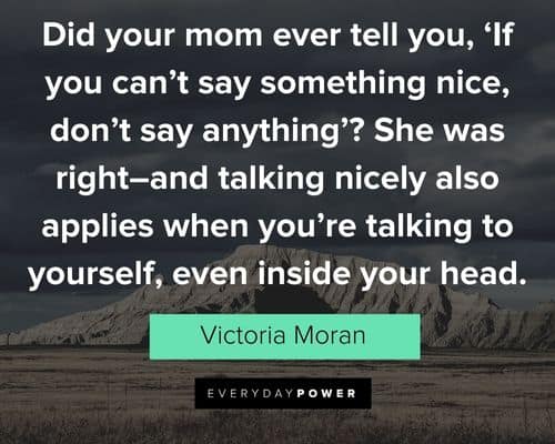 self worth quotes about if you can’t say something nice, don’t say anything