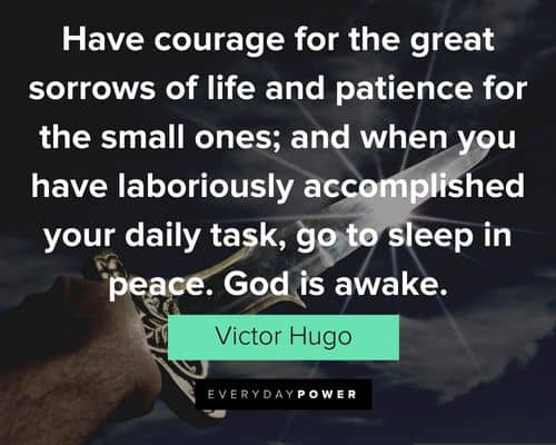 Victor Hugo quotes about you have laboriously accomplished your daily task, go to sleep in peace