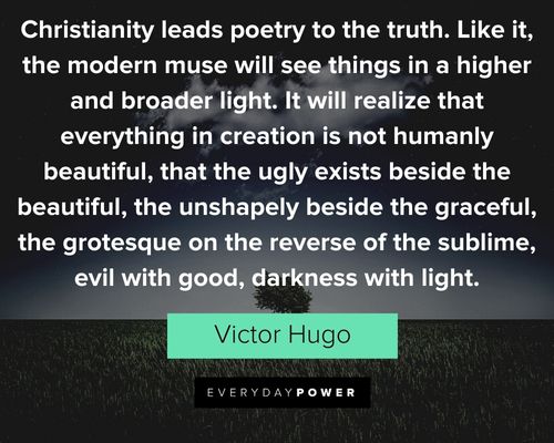 Victor Hugo quotes about christianity leads poetry to the truth