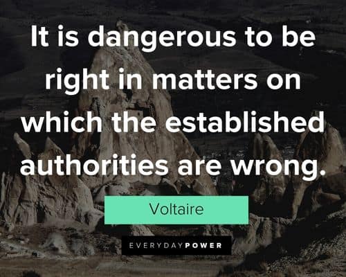Voltaire Quotes that are enlightening