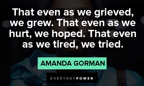 amanda gorman quotes from Amanda Gorman