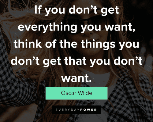 attitude quotes about if you don’t get everything you want