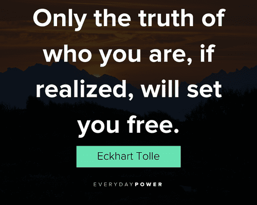 authenticity quotes about only the truth of who you are, if realized, will set you free