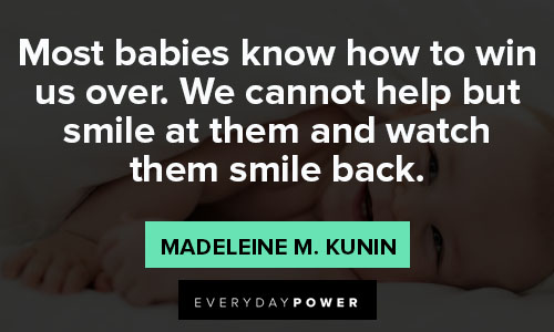 baby smile quotes about most babies know how to win us over