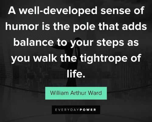 balance quotes that adds balance to your steps as you walk the tightrope of life