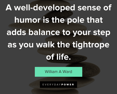 balance quotes that adds balance to your step as you walk the tightrope of life