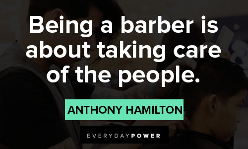 barber quotes about being a barber