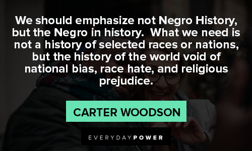 black history month quotes about we should emphasize not Negro History
