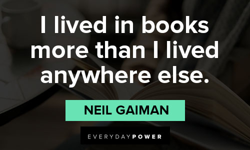 booklover quotes about I lived in books more than I lived anywhere else