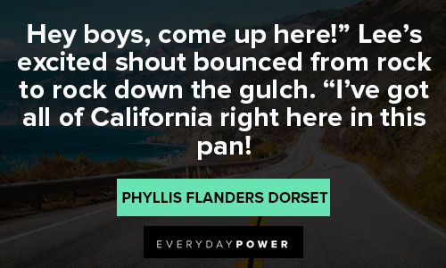 California quotes from rock to rock down the gulch