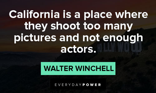 California quotes that will make your day
