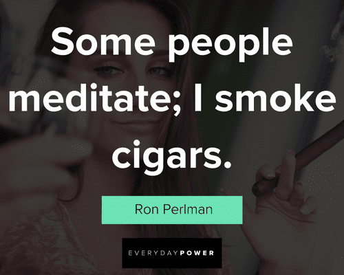 Cigar quotes from famous people