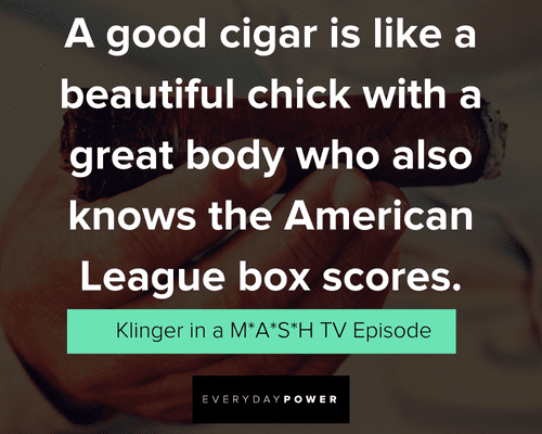 Cigar quotes about a good cigar is like a beautiful chick with a great body