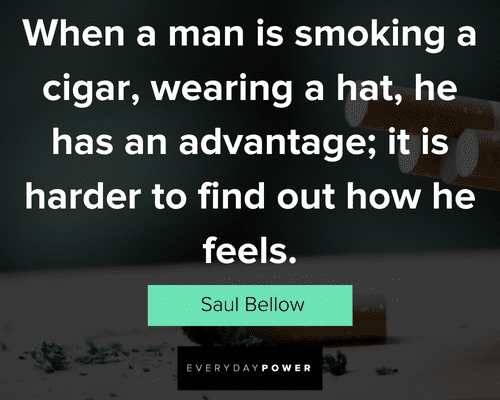 Cigar quotes about smoking cigar