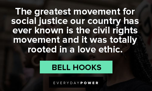civil rights quotes about the greatest movement for social justice