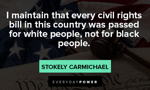 civil rights quotes that every civil rights bill in this country was passed for white people