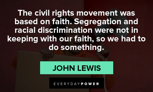 civil rights quotes about the civil rights movement was based on faith