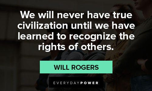 civil rights quotes about true civilization