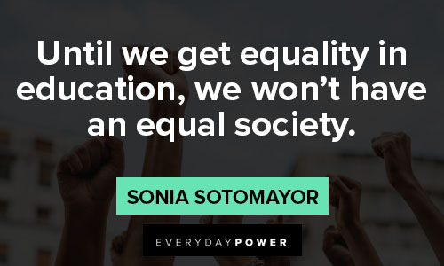 civil rights quotes about equality in education