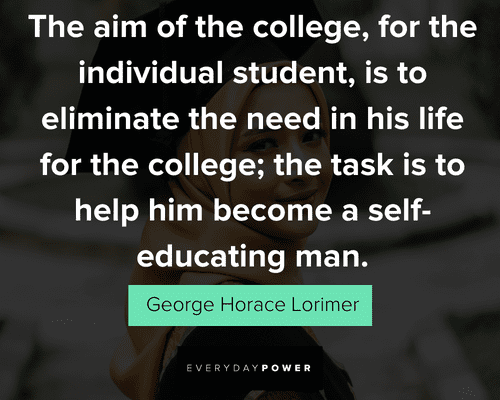college quotes about aim of the college