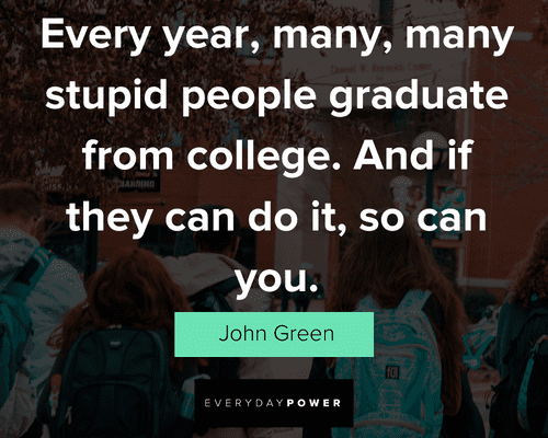 college quotes from John Green