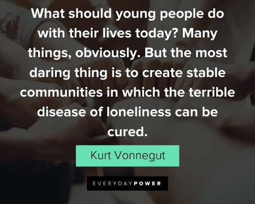 community quotes about what should young people do with their lives today