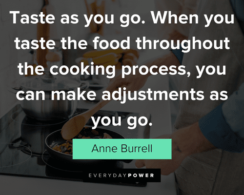 cooking quotes about Taste as you go