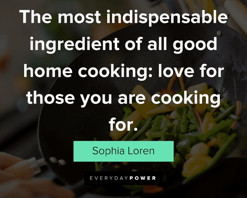 cooking quotes about love for those you are cooking for