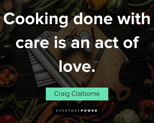 cooking quotes about cooking done with care is an act of love
