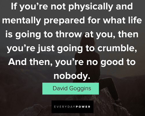 30+ of the best quotes from David Goggins for when you need a dose