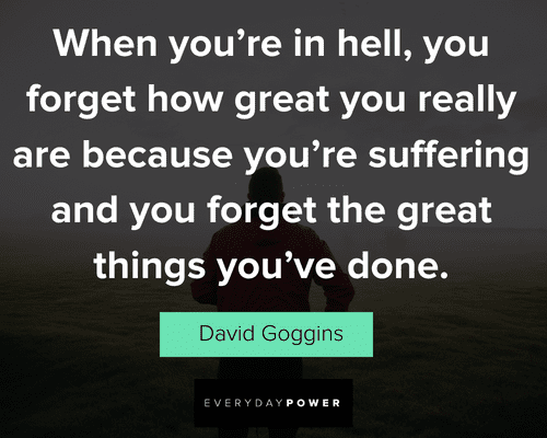 The Power of Doing the Hard Stuff: Lessons from David Goggins