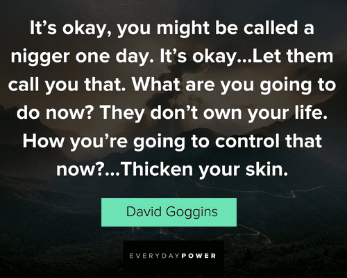 David Goggins quotes about life