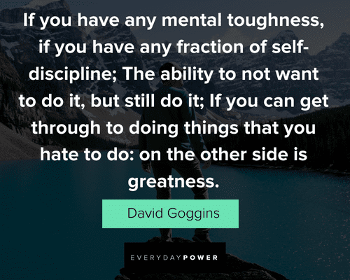 David Goggins Quotes for Motivation, Energy, and Discipline