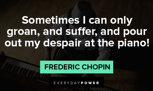 chopin quotes