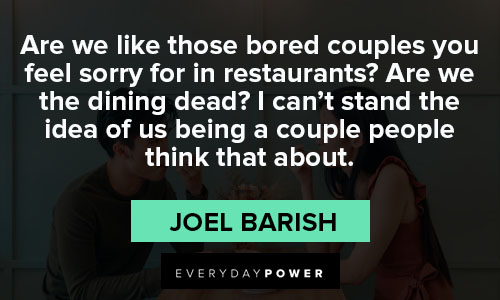 eternal sunshine about Are we like those bored couples you feel sorry for in restaurants