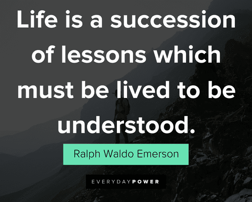 experience quotes on life is a succession of lessons