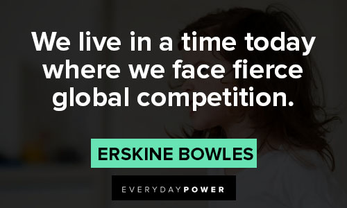 fierce quotes about global competition