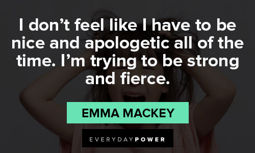fierce quotes about I'm trying to be strong and fierce