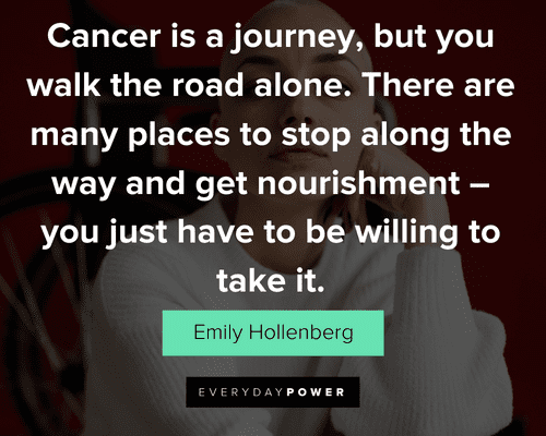 fighting cancer quotes about cancer is a journey
