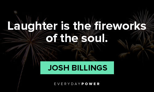 fireworks quotes about life