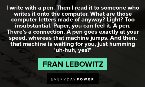 fran lebowitz quotes about writing with computer